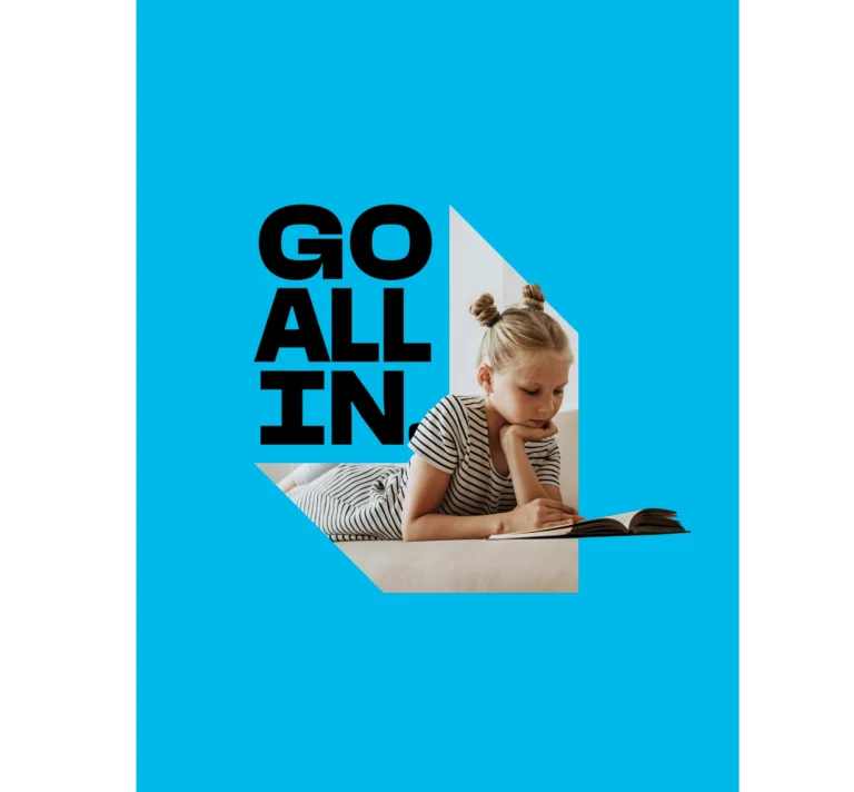 Campaign graphic with “Go All In” on a blue background and a child reading